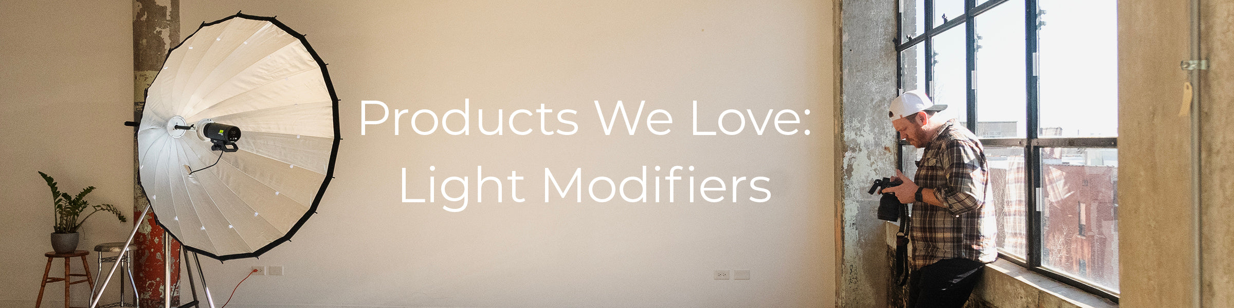 Products We Love: Light Modifiers